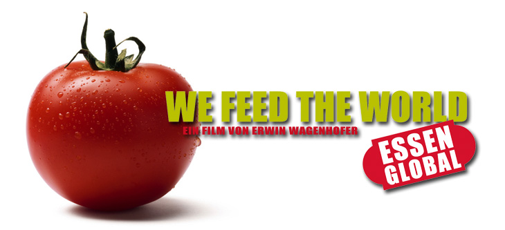"We feed the world" - Ideologie hilft nicht immer